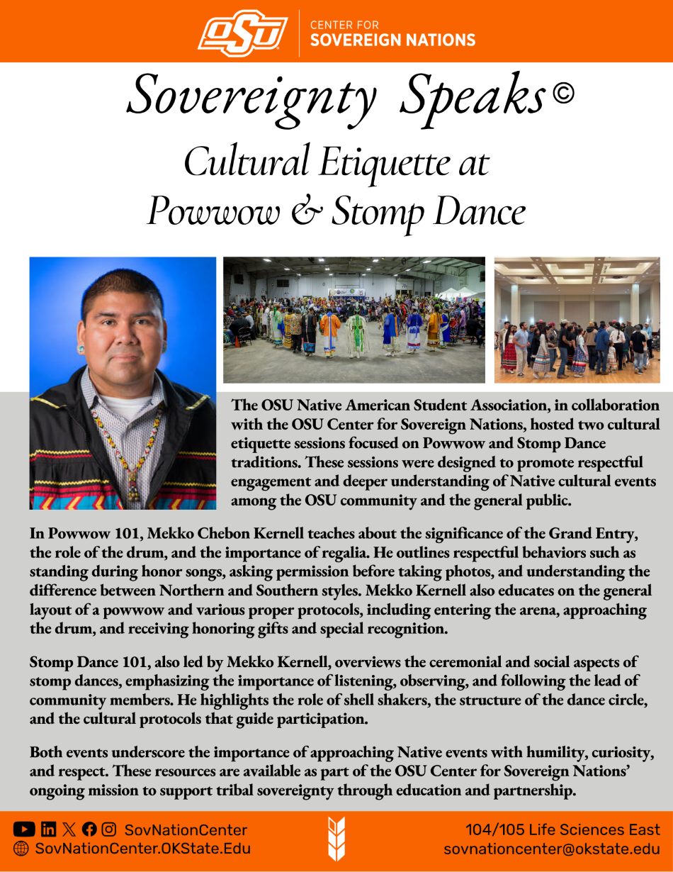 Description of powwow and stompdance ettiquette sessions hosted by the OSU Native American Student Association and led by Mekko Chebon Kernell