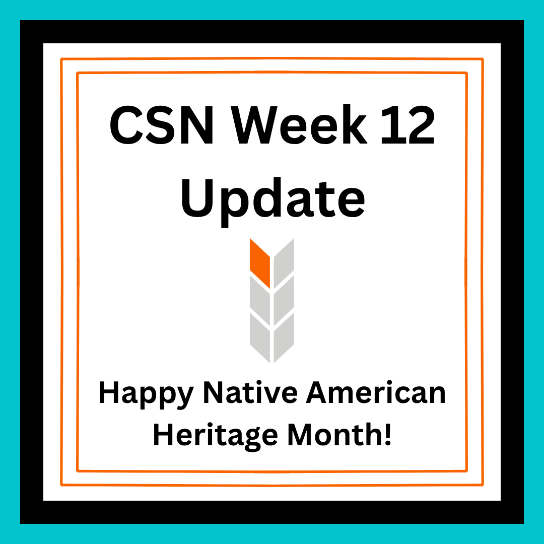 CSN Week 12 Weekly Update