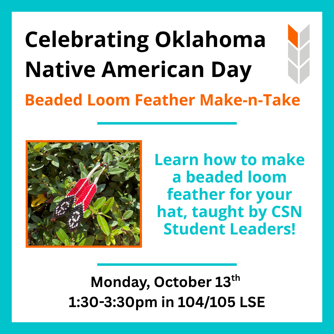 Beaded Loom Feather Make-n-Take in 104/105 Life Sciences East from 1:30-3:30pm